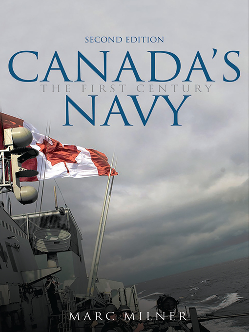 Title details for Canada's Navy by Marc Milner - Available